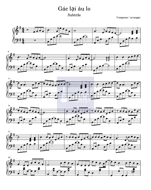 Tải FREE Gác Lại Âu Lo sheet nhạc Piano PDF